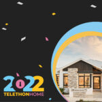 A photo of the facade of the 2022 Telethon Home with a 2022 graphic next to it.